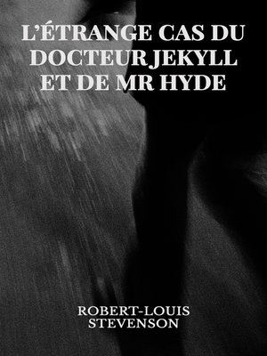 cover image of L'étrange cas du Dr Jekyll et de Mr Hyde
